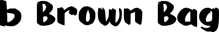 b Brown Bag Font