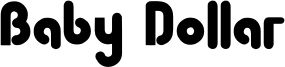 Baby Dollar Font