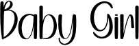 Baby Girl Font