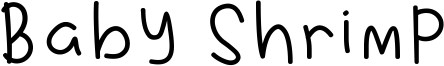 Baby Shrimp Font