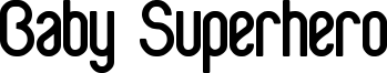 Baby Superhero-bold.ttf