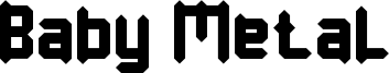 Baby Metal Font
