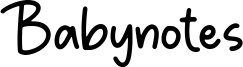 Babynotes Font
