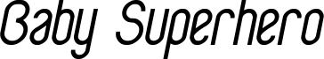 BabySuperhero-Italic.ttf