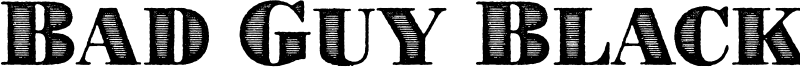 Bad Guy Black Font