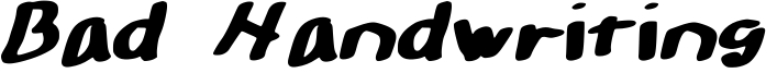 Bad Handwriting Font
