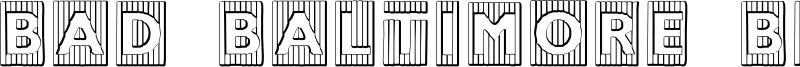 BadBaltimore Beveled.otf