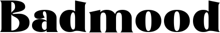 Badmood Font