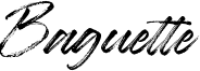 Baguette Font