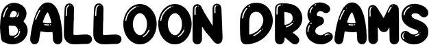 BALLOON DREAMS Font