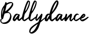 Ballydance Font
