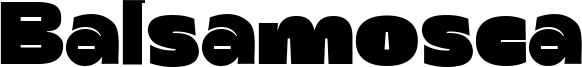 Balsamosca Font