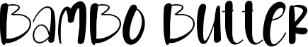 Bambo Butter Font