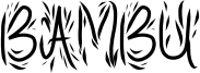 Bambu Font