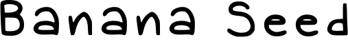 Banana Seed Font