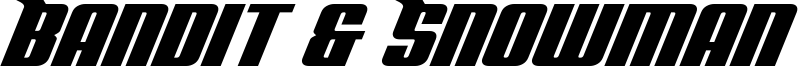 Bandit & Snowman Font