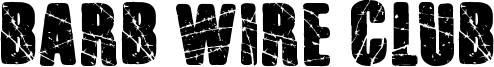 Barb Wire Club Font