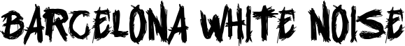 Barcelona White Noise Font