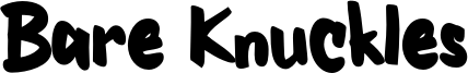 Bare Knuckles Font