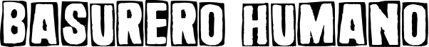 Basurero Humano Font