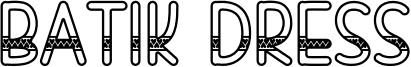 Batik Dress Font