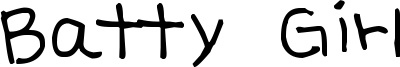 Batty Girl Font