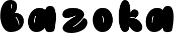 Bazoka Font