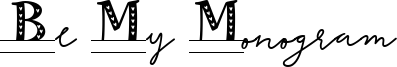 Be My Monogram Font