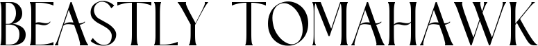Beastly Tomahawk Font