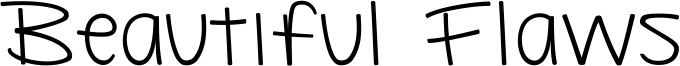 Beautiful Flaws Font