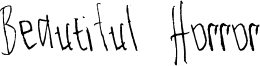 Beautiful Horror Font