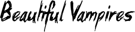 Beautiful Vampires Font