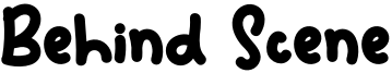 Behind Scene Font