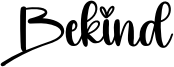 Bekind Font