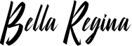 Bella Regina Due.otf