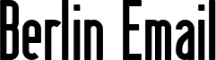 Berlin Email Bold.ttf