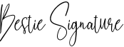 Bestie Signature Font