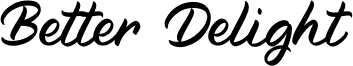 Better Delight Font