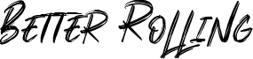 Better Rolling Font