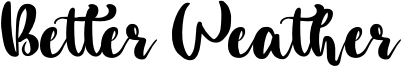 Better Weather Font