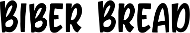 Biber Bread Font