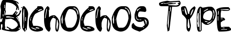 Bichochos Type Font