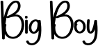 Big Boy Font