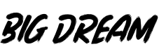 Big Dream Font
