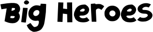 Big Heroes Font