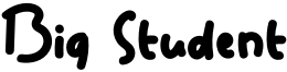 Big Student Font