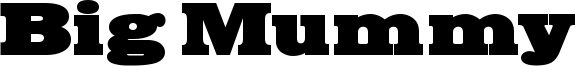 Big Mummy Font
