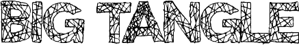 Big Tangle Font