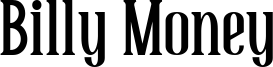 Billy Money Font