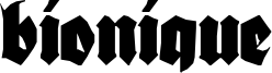 BIONIQUE.TTF